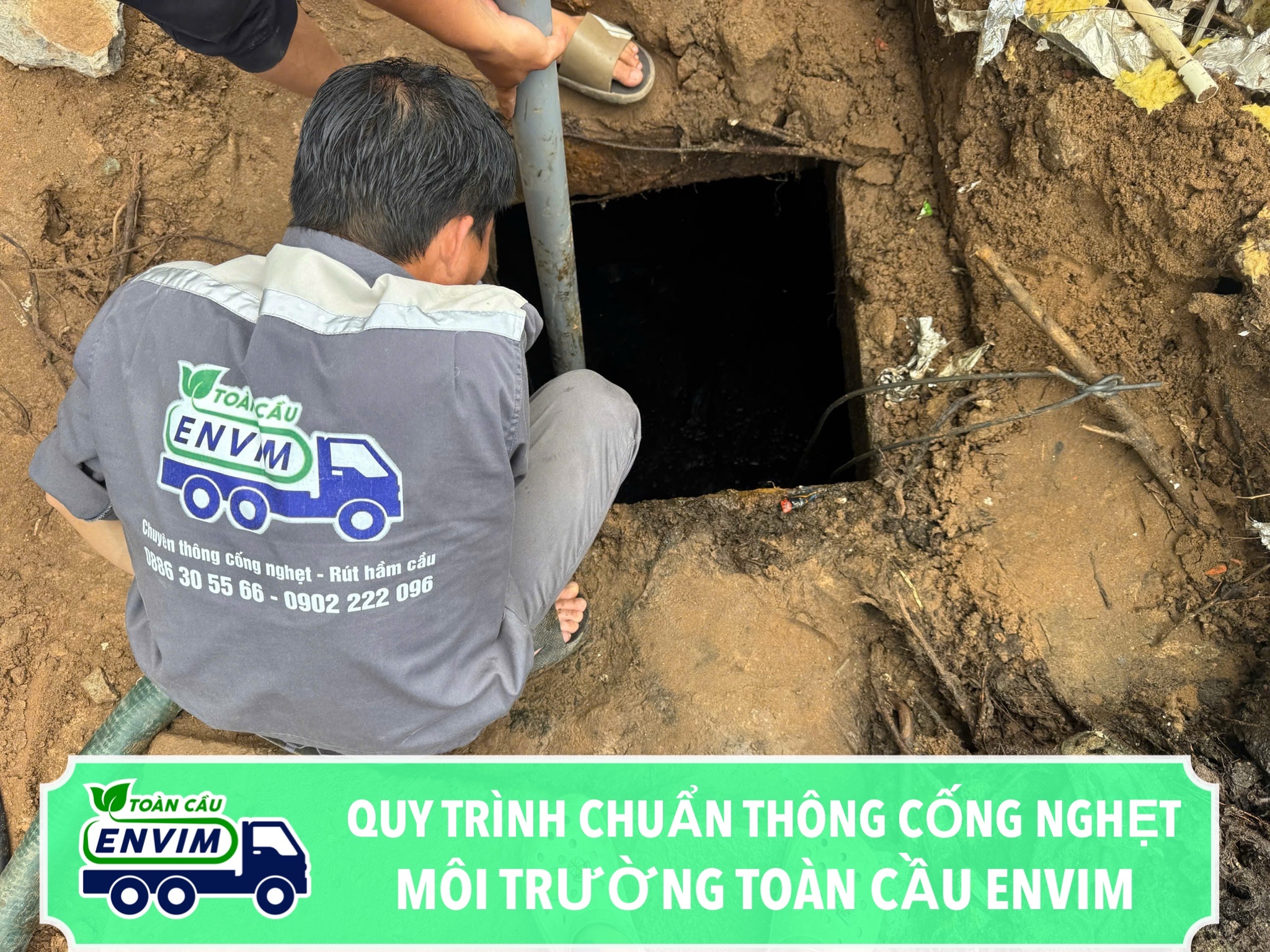 Quy Trình Chuẩn Thông Cống Nghẹt- Môi Trường Toàn Cầu ENVIM