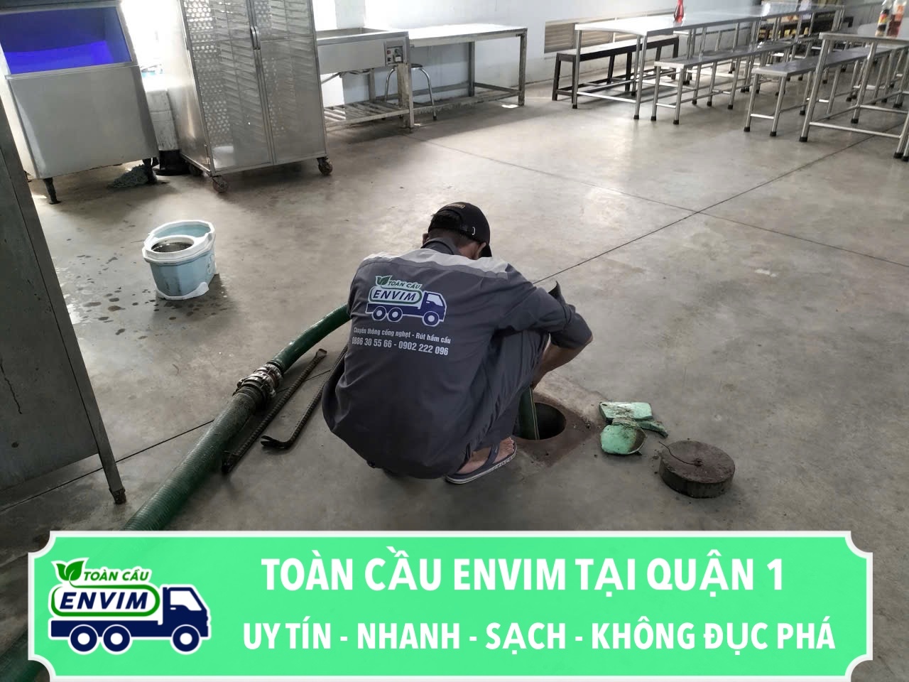 Toàn Cầu ENVIM Tại Quận 1 - Uy Tín - Nhanh - Sạch - Không Đục Phá